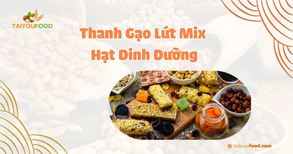 thanh gạo lứt mix hạt dinh dưỡng